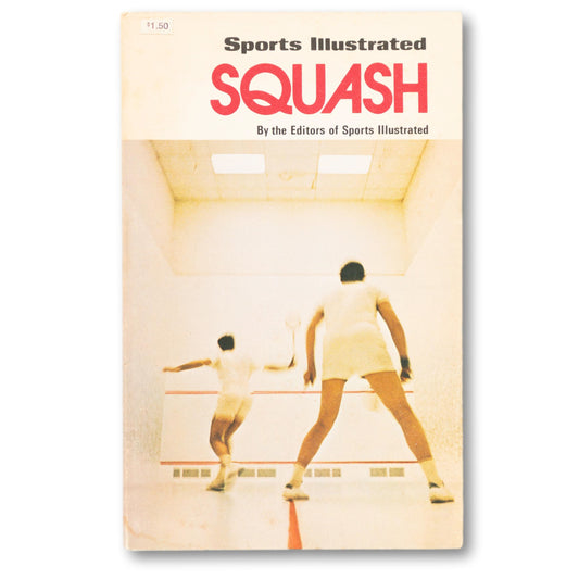 Sports Illustrated SQUASH Book