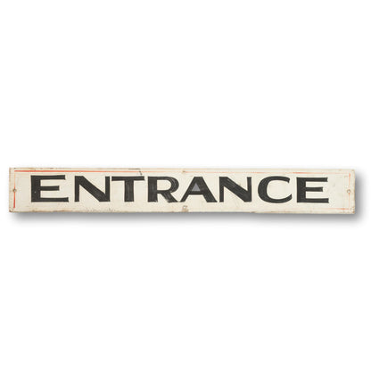 "Entrance" Sign