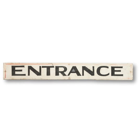 "Entrance" Sign