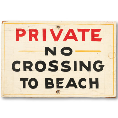 Hand Painted Private Beach Sign