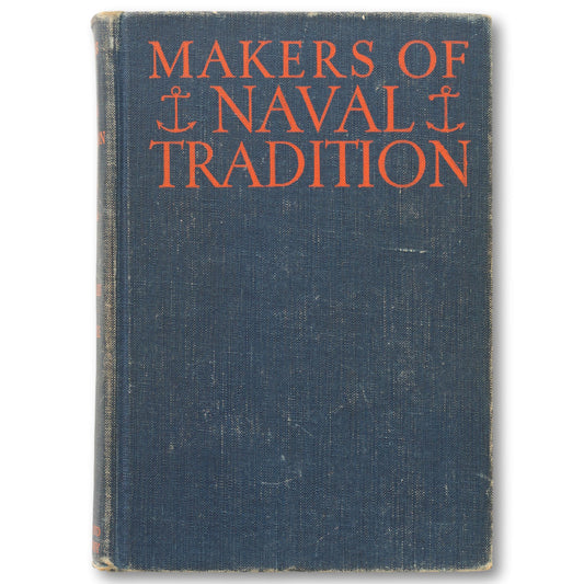 Makers of Naval Tradition