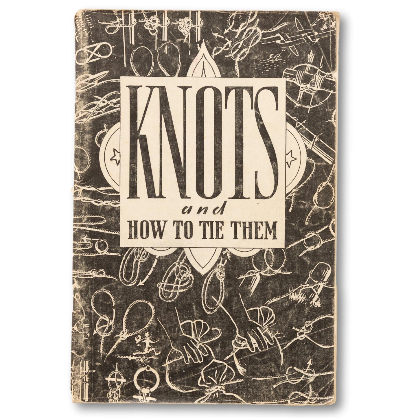 "Knots and How To Try Them" Book