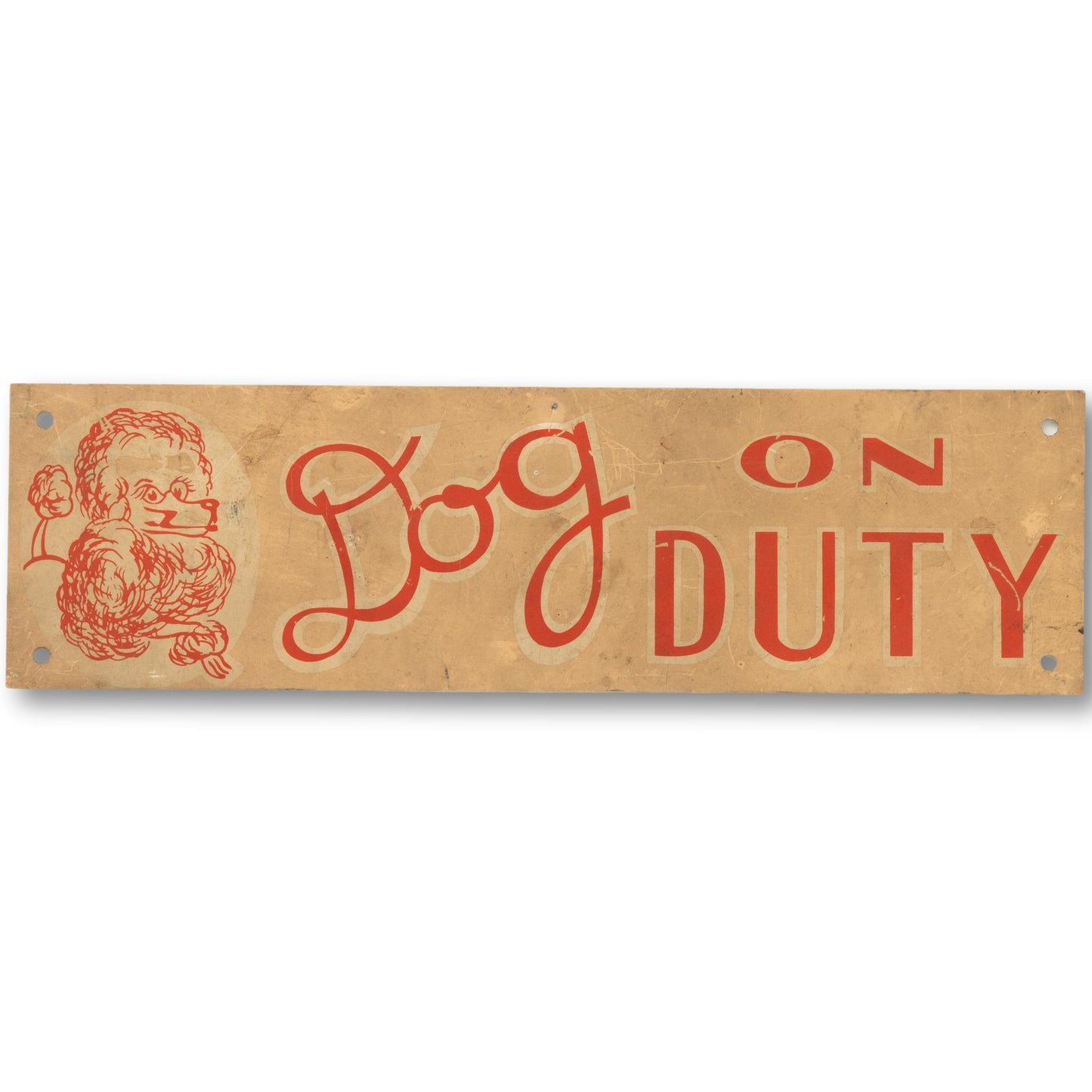 "Dog On Duty" Sign