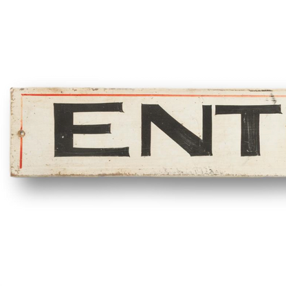 "Entrance" Sign