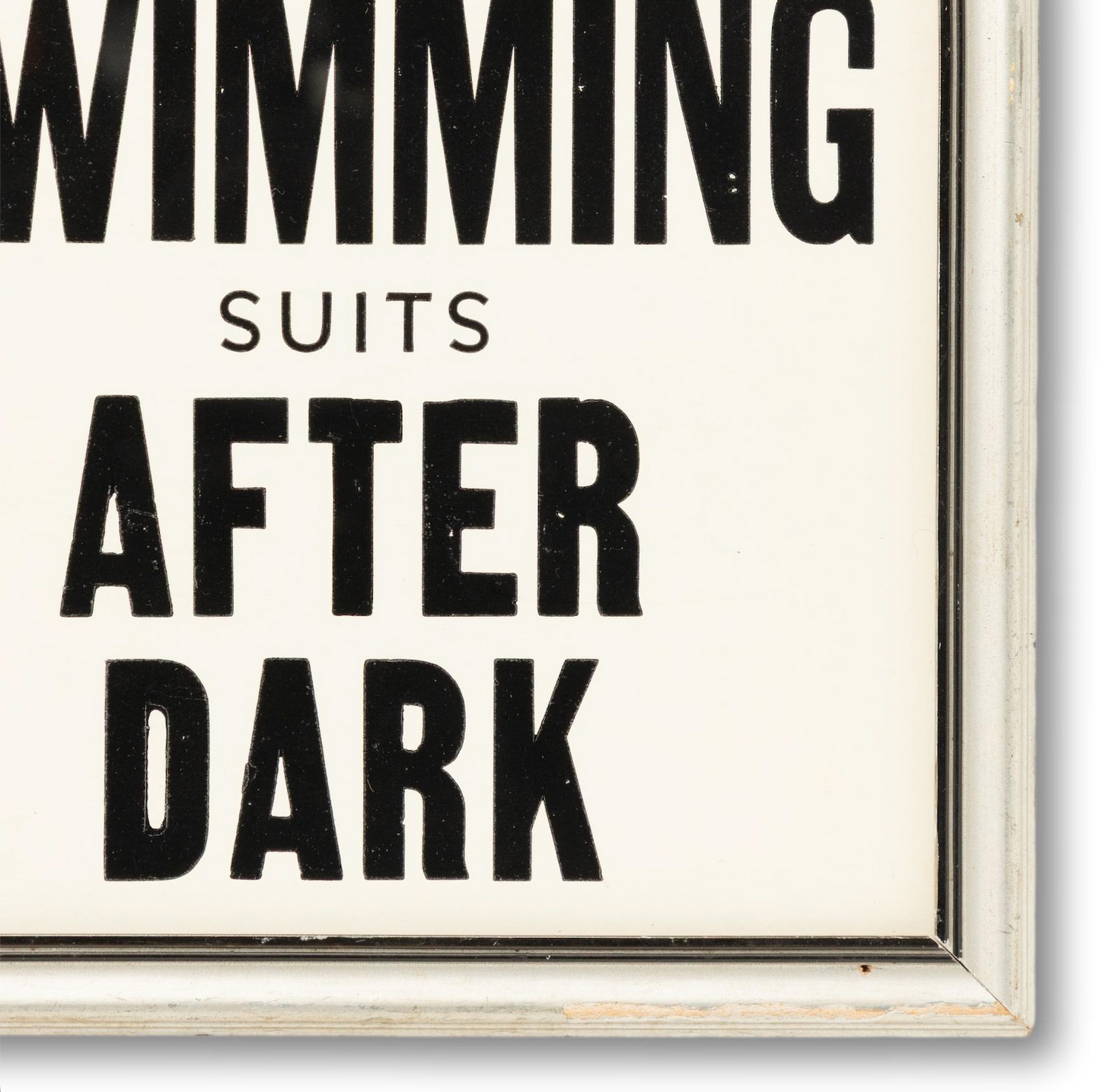 "No Swimming (Suits) After Dark" Sign