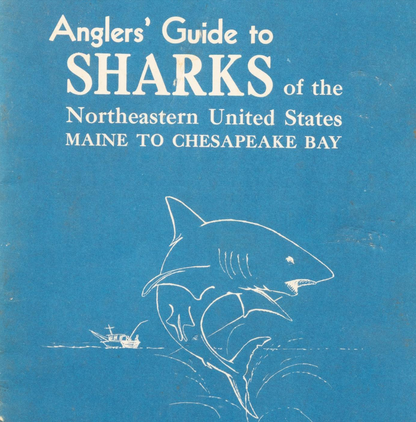 "Anglers' Guide To Sharks" Booklet