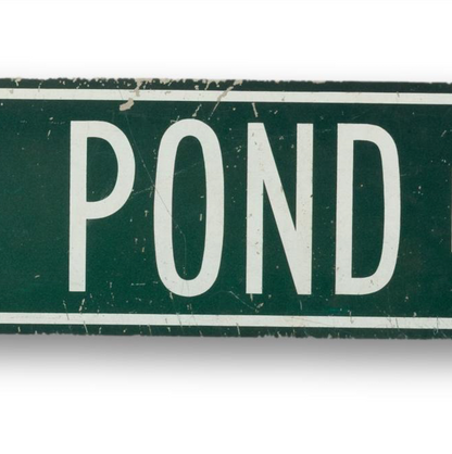 "Kennebunk Pond" Road Sign