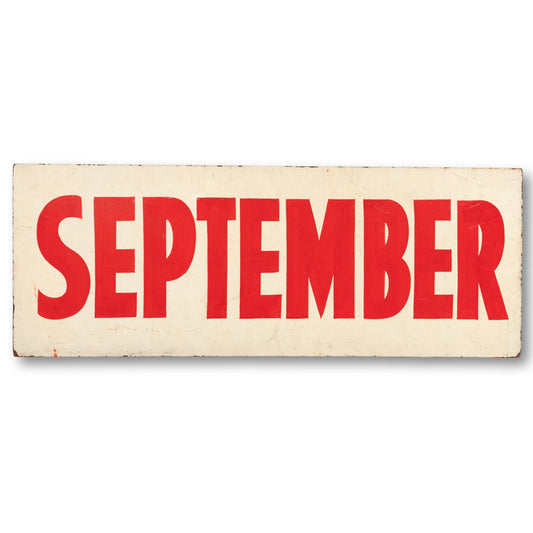 "SEPTEMBER" and "Closed Today" Sign