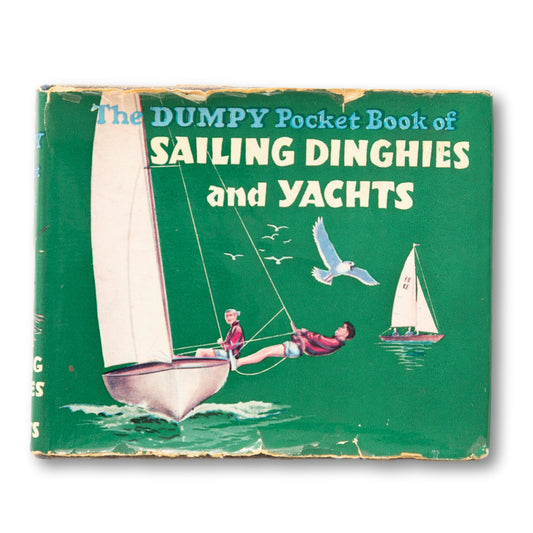 The Dumpy Pocket Book of Sailing Dinghies and Yachts